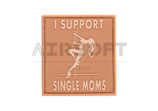I Support Single Mums Rubber Patch