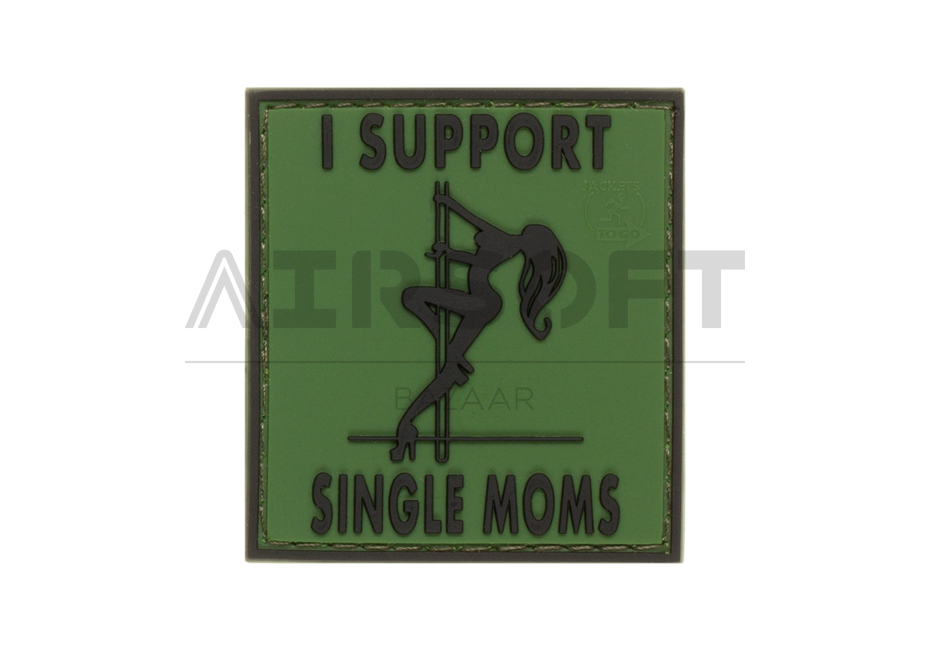 I Support Single Mums Rubber Patch