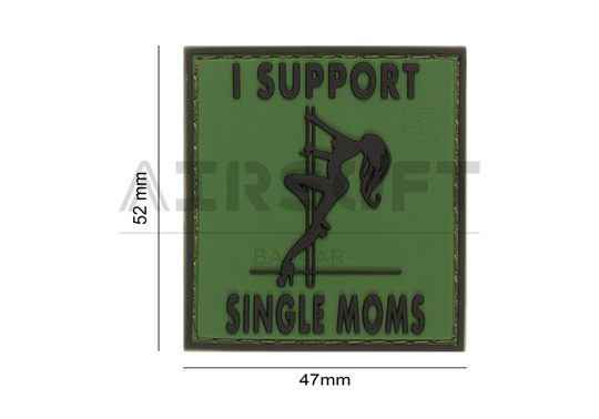 I Support Single Mums Rubber Patch